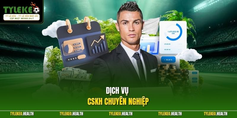 Dịch vụ CSKH chuyên nghiệp